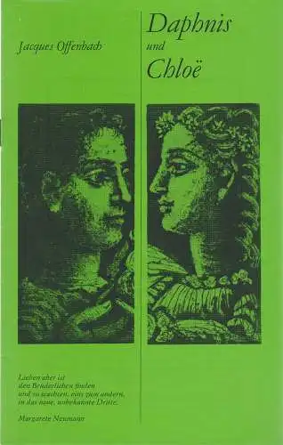 Staatsoperette Dresden, Reinhold Stövesand, Peter Gunold, Ekkehard Walter: Programmheft Urauf. J. Offenbach DAPHNIS UND CHLOE Staatsoperette Dresden 1985. 