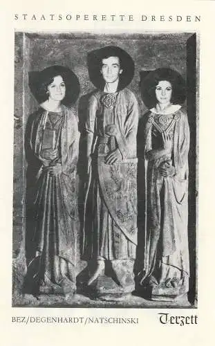 Staatsoperette Dresden, Reinhold Stövesand, Siegfried Blütchen, Wolfgang Gorks: Programmheft Gerd Natschinski TERZETT Premiere 26. Juni 1981 Spielzeit 1980 / 81 Heft 4. 