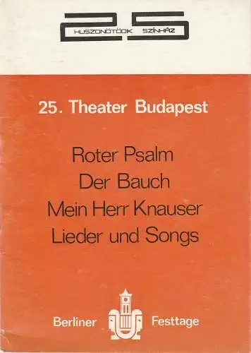 Berliner Festtage, Werner Heinitz, Heinz Rohloff: Programmheft 25. THEATER BUDAPEST Berliner Festtage 3. bis 9. Oktober 1977. 