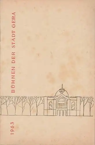 Bühnen der Stadt Gera, Wolfgang Pintzka, Lothar Göpfert, Franz Hauschild: Programmheft Paul Lincke FRAU LUNA Bühnen der Stadt Gera 1963. 