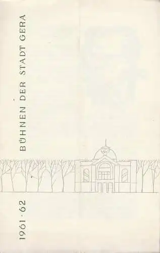 Bühnen der Stadt Gera, Otto Ernst Tickardt, Manfred Patzschke: Programmheft Vratislav Blazek UND DAS AM HEILIGABEND Premiere 28. September 1961 Spielzeit 1961 / 62 Heft 3. 