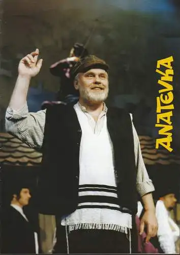 EURO-STUDIO, Konzertdirektion Joachim Landgraf, Birgit Landgraf, Lioba Schöneck ( Szenenfotos ), Guido Kasper ( Szenenfotos ): Programmheft ANATEVKA Fiddler on the roof Konzertdirektion Joachim Landgraf 1998. 