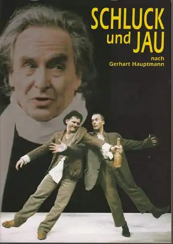 EURO-STUDIO, Konzertdirektion Landgraf, Birgit Landgraf, Pantomimentheater Tomaszewski Breslau: Programmheft Gerhart Hauptmann SCHLUCK UND JAU Premiere 25.11.1995 Theater im Pfalzbau Ludwigshafen Spielzeit 1995 / 96. 