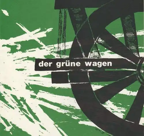 Der grüne Wagen, Kleine Komödie München, Alexander E. Franke: Programmheft George Bernard Shaw FRAU WARRENS GEWERBE Der grüne Wagen 1963. 