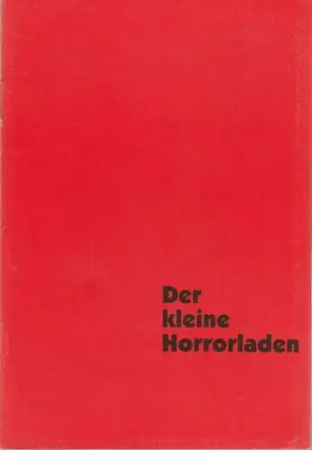 Bühnen der Stadt Bielefeld, Heiner Bruns, Alexander Gruber: Programmheft DER KLEINE HORRORLADEN Premiere 5. Oktober 1997 Stadttheater Spielzeit 1997 / 98 Heft 5. 