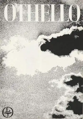Leipziger Theater, Karl Kayser, Hans Michael Richter, Eginhard Röhlig, Isolde Hamm: Programmheft Giuseppe Verdi OTHELLO Leipziger Theater 1971. 