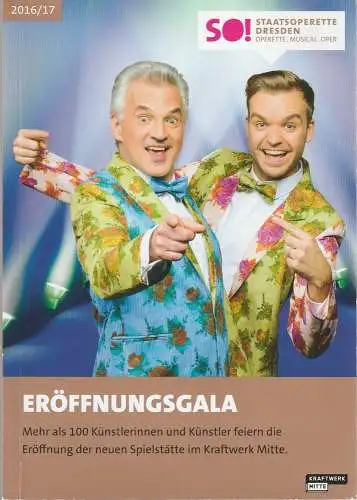 Staatsoperette Dresden, Wolfgang Schaller, Heiko Cullmann: Programmheft ERÖFFNUNGSGALA SPIELSTÄTTE KRAFTWERK MITTE.