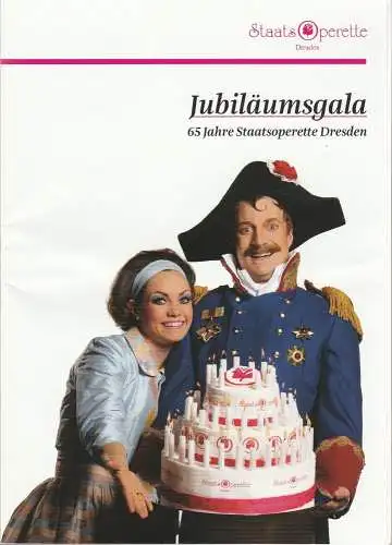 Staatsoperette Dresden, Wolfgang Schaller, Heiko Cullmann: Programmheft JUBILÄUMSGALA 65 Jahre Staatsoperette Dresden 2012. 