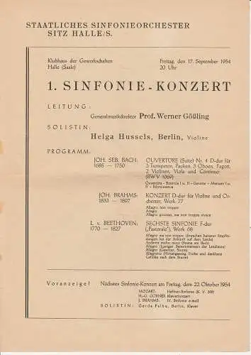 Staatliches Sinfonieorchester Sitz Halle: Programmheft 1. Sinfonie - Konzert 17. September 1954 Klubhaus der Gewerkschaften Halle ( Saale ). 