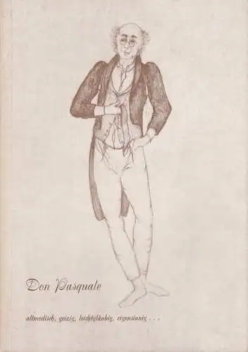 Bayerische Staatsoper, Wolfgang Sawallisch, Edgar Baitzel, Krista Thiele, Irmelin Bürgers: Programmheft Gaetano Donizetti: DON PASQUALE. Premiere 21. Mai 1983 Nationaltheater Spielzeit 1982 / 83. 