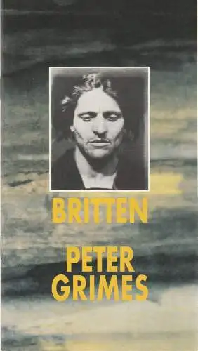 Oper der Stadt Köln, Michael Hampe, Stefan Poprawka, Annette Theis: Programmheft PETER GRIMES Oper von Benjamin Britten Spielzeit 1993 / 94. 