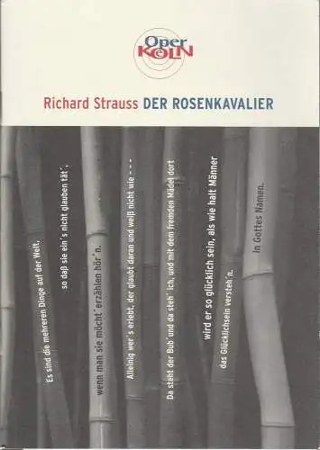 Bühnen der Stadt Köln, Peter F. Raddatz, Christoph Dammann, Steffi Turre, Christoph Schwandt, Birgit Voßhage: Programmheft Richard Strauss DER ROSENKAVALIER 27. Oktober 2002 Opernhaus Köln. 