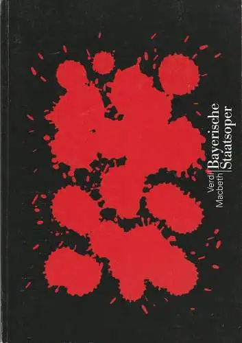 Bayerische Staatsoper, Peter Jonas, Hanspeter Krellmann, Ingrid Zellner, Pia Thommes, Krista Thiele: Programmheft Giuseppe Verdi MACBETH Bayerische Staatsoper 1997. 