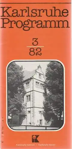 Verkehrsverein Karlsruhe, Günther Heyden: Karlsruhe Programm 3 / 82. 