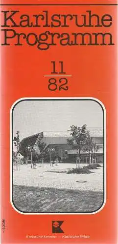Verkehrsverein Karlsruhe, Günther Heyden: Karlsruhe Programm 11 / 82. 