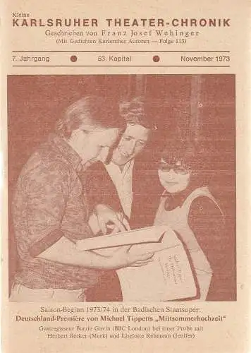 Franz Josef Wehinger: Kleine Karlsruher Theater-Chronik 7. Jahrgang 53. Kapitel November 1973. 