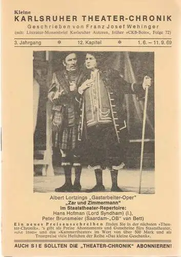 Franz Josef Wehinger: Kleine Karlsruher Theater-Chronik 3. Jahrgang 12. Kapitel 1969. 