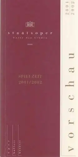 Staatsoper Unter den Linden: VORSCHAU 2001 / 2002 Oper Ballett Konzert. 