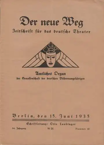 Otto Laubinger: DER NEUE WEG 64. Jahrgang Nummer 10 15. Juni 1935. 