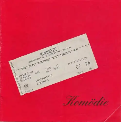 Komödie am Kurfürstendamm, Direktion Wölffer, Brigitte Wölffer-Wenkel, Buhs / Remmler ( Probenfotos ): Programmheft Donald Churchill RACHE IST SÜSS Komödie am Kurfürstendamm 1991. 