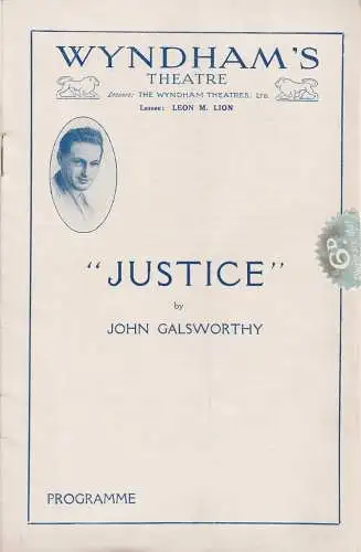 Wyndham´s Theatre, Leon M. Lion: Programmheft John Galsworthy JUSTICE Wyndham´s Theatre London 1928. 