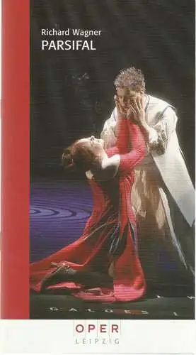 Oper Leipzig, Henri Maier, Katrin Böhnisch, Wolfgang Willaschek, Andreas Birkigt ( Probenfotos ): Programmheft Richard Wagner PARSIFAL Oper Leipzig 2006. 