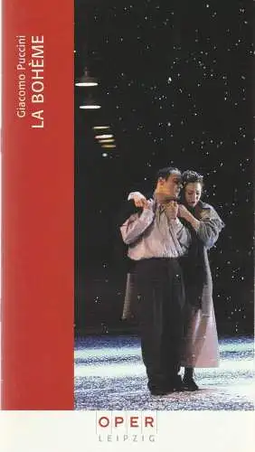 Oper Leipzig, Henri Maier, Dani Maier, Evelyn Richter: Programmheft Giacomo Puccini LA BOHEME Oper Leipzig 2007. 