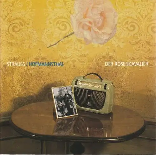 Sächsische Staatsoper Dresden, Christoph Albrecht, Hella Bartnig, Ekkehard Walter: Programmheft Strauss / Hofmannsthal DER ROSENKAVALIER Semperoper 2000. 