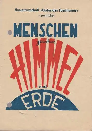 Komödie, Achim von Biel: Programmheft MENSCHEN ZWISCHEN HIMMEL UND ERDE. 