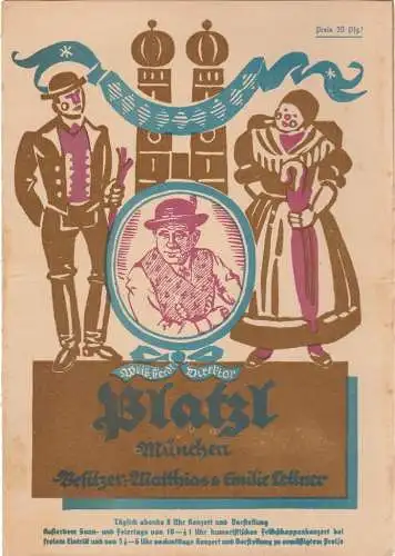Platzl München, Weiß Ferdl, Matthias und Emilie Lettner: Programmheft Platzl München Programm 4. Vierteljahr 1937. 