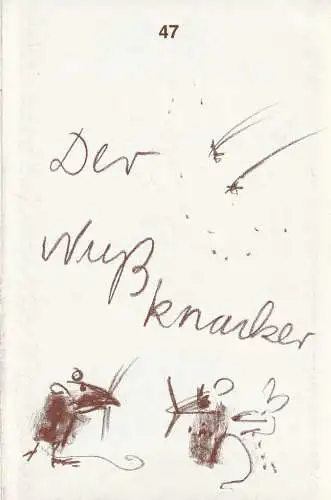 Hessisches Staatstheater Wiesbaden, Claus Leininger, Ehrhard Reinicke: Programmheft DER NUßKNACKER Ballett von Pierre Wyss und Rosalie Premiere 18. Dezember 1988 Spielzeit 1988 / 89 Programmbuch Nr. 47. 
