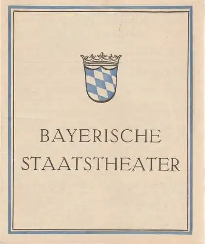 Bayerische Staatstheater, Residenz=Theater , National=Theater: Programmheft DIE VIER MUSKETIERE / LUCIA DI LAMMERMOOR 24. März 1933. 