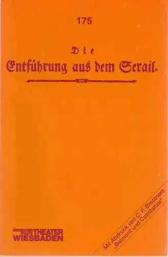Hessisches Staatstheater Wiesbaden, Arnold Petersen, Gunter Selling: Programmheft Wolfgang Amadeus Mozart DIE ENTFÜHRUNG AUS DEM SERAIL Premiere 29. Juni 1996 Spielzeit 1995 / 95. 