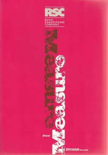 RSC Royal Shakespeare Company: Programmheft William Shakespeare MEASURE FOR MEASURE Premiere 24 April 2003 Royal Shakespeare Theatre. 