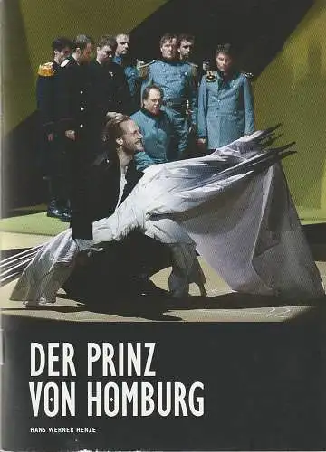 Staatstheater Mainz, Matthias Fontheim, Carsten Jenß, Nordisk Büro Plus: Programmheft Hans Werner Henze DER PRINZ VON HOMBURG Mainz 2013. 