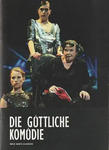 Staatstheater Mainz, Matthias Fontheim, David Schliesing: Programmheft DIE GÖTTLICHE KOMÖDIE Staatstheater Mainz 2012. 