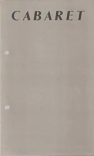 Theater der Stadt Plauen, Klaus Krampe, Christian Pöllmann: Programmheft Kander / Ebb CABARET Musical Theater der Stadt Plauen 1988. 
