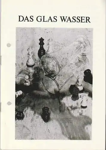 Theater der Altmark Stendal, Ulrich Hammer, , Sylke Zimmermann: Programmheft Scribe / Käutner DAS GLAS WASSER Spielzeit 1987 / 88 Heft 23. 