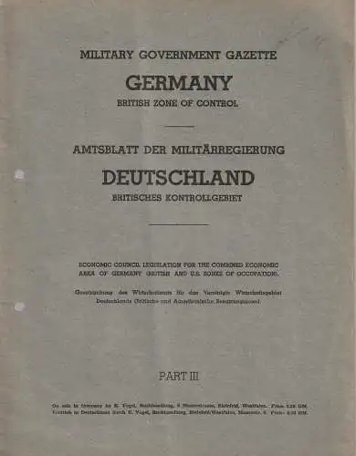 Militärregierung Deutschland: Military Government Gazette Germany British Zone of Control PART III 1949. 