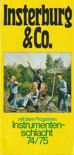 Karsten Jahnke Konzertdirektion: Programmheft INSTERBURG & CO. Mit dem Programm INSTRUMENTENSCHLACHT 74 / 75.