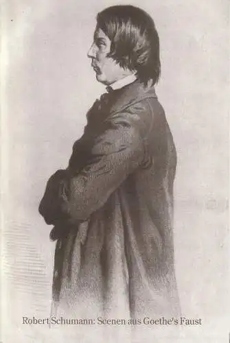 Oper Frankfurt, Sylvain Cambreling, Martin Steinhoff: Programmheft Robert Schumann SCENEN AUS GOETHE´S FAUST Oper Frankfurt 1994. 