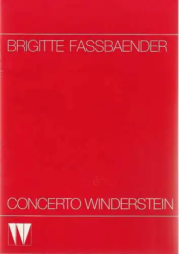CONCERTO WINDERSTEIN: Programmheft BRIGITTE FASSBAENDER 31. Januar 1986 Herkulessaal der Residenz. 