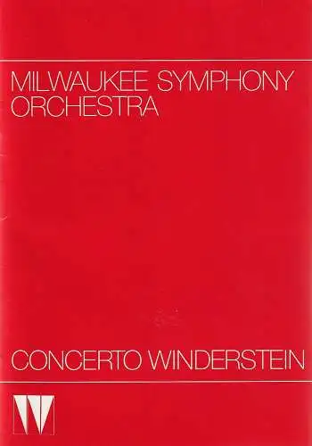 CONCERTO WINDERSTEIN: Programmheft MILWAUKEE SYMPHONY ORCHESTRA 15. März 1986 Philharmonie Gasteig. 