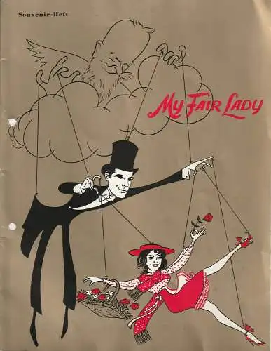 Operettenhaus Hamburg, Hans Wölffer, Lars Schmidt, Gustav Wally: Programmheft Lerner / Loewe MY FAIR LADY Operettenhaus Hamburg 1963. 