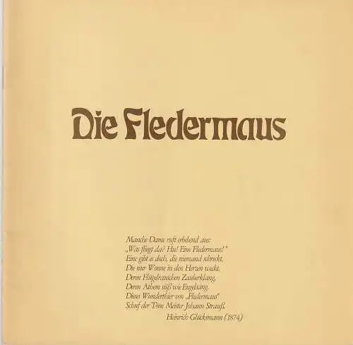 Niedersächsische Staatstheater Hannover, Hans-Peter Lehmann: Programmheft Johann Strauß DIE FLEDERMAUS Staatstheater Hannover 1982. 