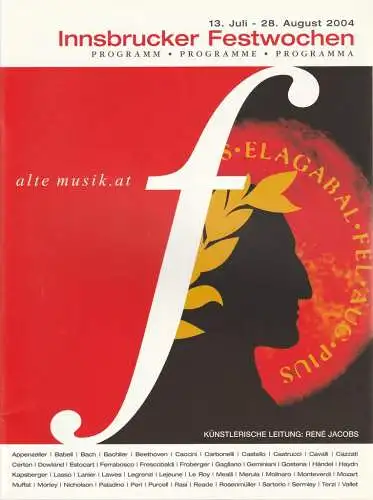 Innsbrucker Festwochen der Alten Musik, Sarah Wilson, Carsten Hinrichs: Programmheft INNSBRUCKER FESTWOCHEN der Alten Musik 2004. 