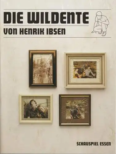 Theater und Philharmonie Essen, Schauspiel Essen, Otmar Herren, Anselm Weber, Olaf Kröck, Brigitte Fürle, Alexander P. Englert ( Probenfotos ): Programmheft Henrik Ibsen DIE WILDENTE Grillo Theater 2006. 