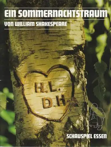 Theater und Philharmonie Essen, Schauspiel Essen, Anselm Weber, Sabine Reich, Jutta Imbrasaite, Arno Declair ( Probenfotos ): Programmheft William Shakespeare EIN SOMMERNACHTSTRAUM Grillo Theater 2005. 