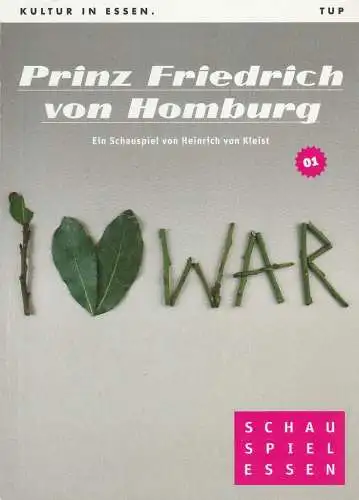 Theater und Philharmonie Essen, Schauspiel Essen, Berger Bergmann, Christian Tombeil, Marc Oliver Krampe: Programmheft Heinrich von Kleist PRINZ FRIEDRICH VON HOMBURG Grillo Theater 2010. 