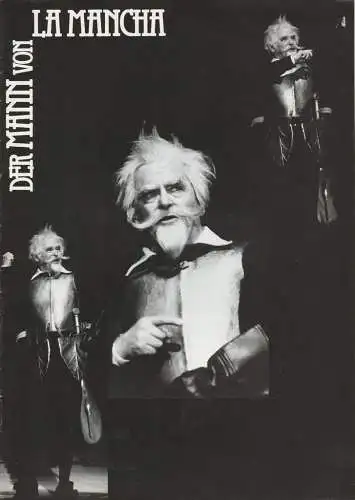 EURO-STUDIO, Konzertdirektion Landgraf, Birgit Landgraf, Bernd Böhner ( Szenenfotos ): Programmheft DER MANN VON LA MANCHA EURO-STUDIO, Konzertdirektion Landgraf 1993. 